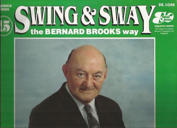 Bernard Brooks - Swing & Sway The Bernard Brooks Way