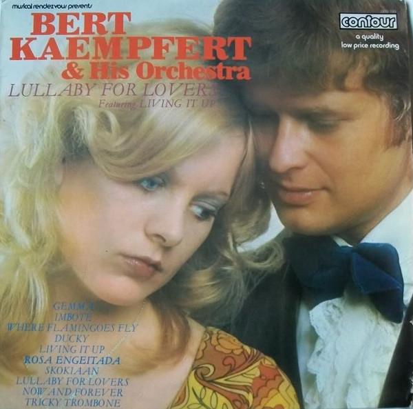 Bert Kaempfert & His Orchestra - Lullaby For Lovers