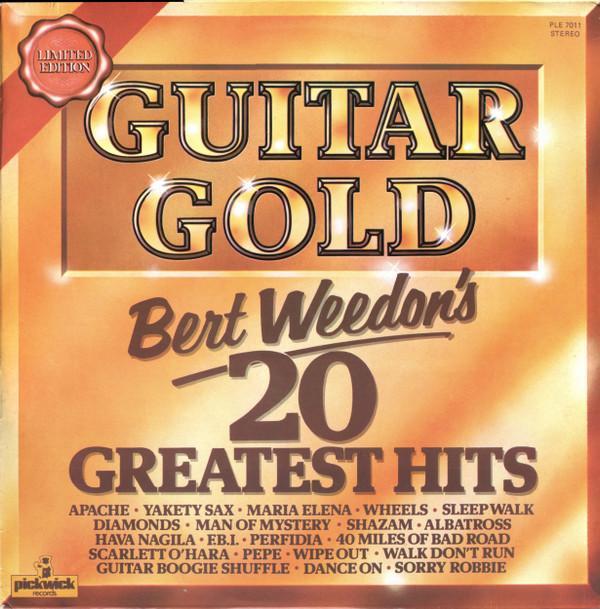 Bert Weedon - Guitar Gold - Bert Weedon's 20 Greatest Hits