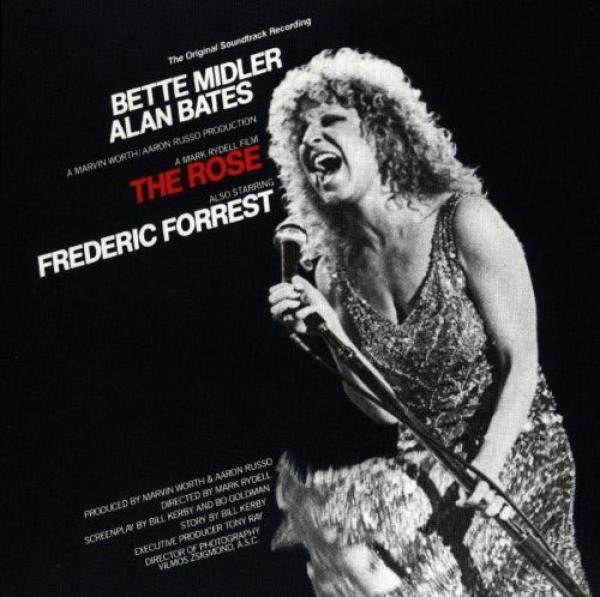 Bette Midler - The Rose - The Original Soundtrack Recording