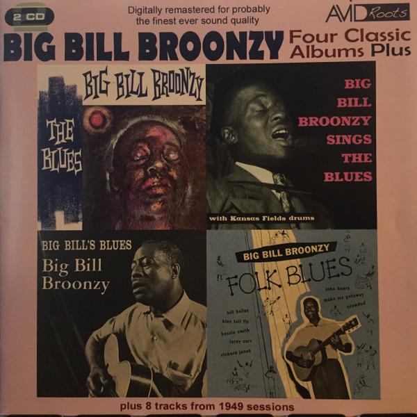 Big Bill Broonzy - Four Classic Album Plus