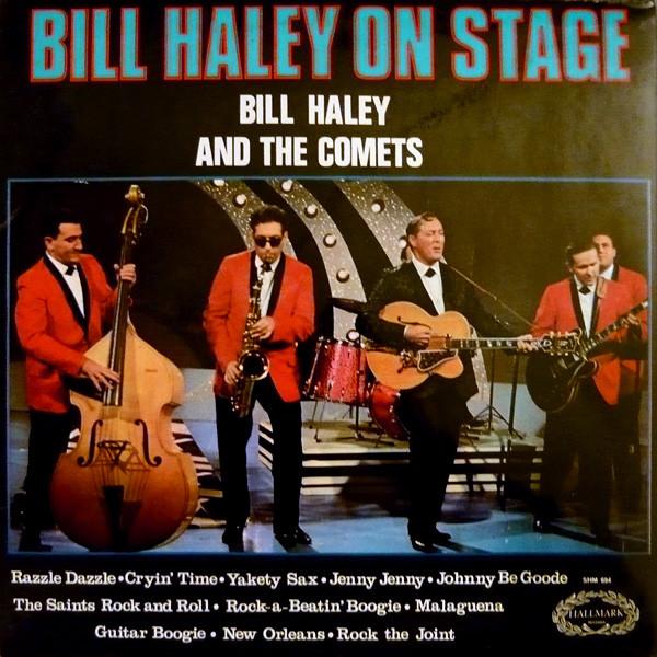 Bill Haley And His Comets - Bill Haley On Stage