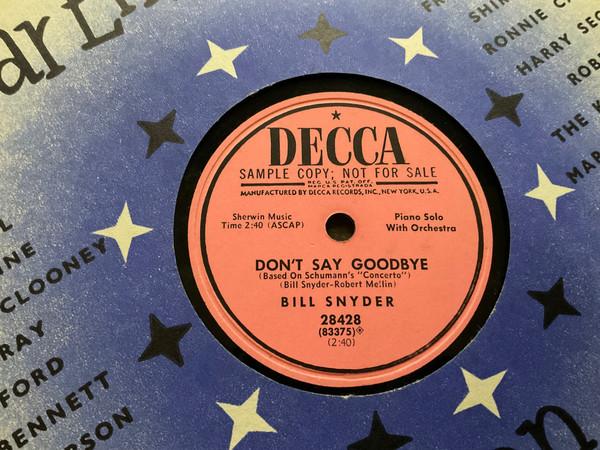 Bill Snyder - Don’t Say Goodbye