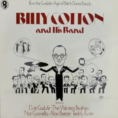 Billy Cotton And His Band - From The Golden Age Of British Dance Bands