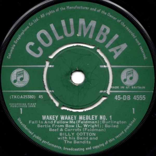 Billy Cotton And His Band, The Bandits (13) - Wakey Wakey Medley No. 1
