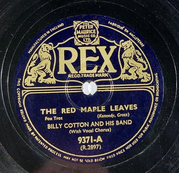 Billy Cotton And His Band - The Red Maple Leaves / Music, Maestro, Please