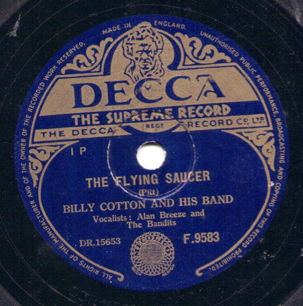 Billy Cotton And His Band - The Thing / The Flying Saucer