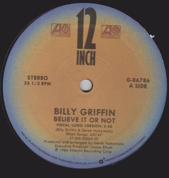 Billy Griffin - Believe It Or Not
