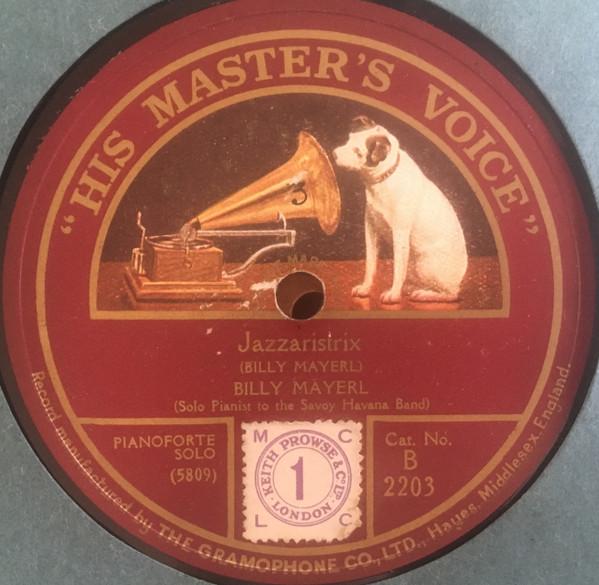 Billy Mayerl - Jazzaristrix / Virginia Creeper