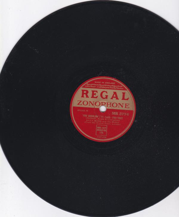Billy Munn And His Music - You Shouldn't've Said / Though You're In Love With Somebody Else