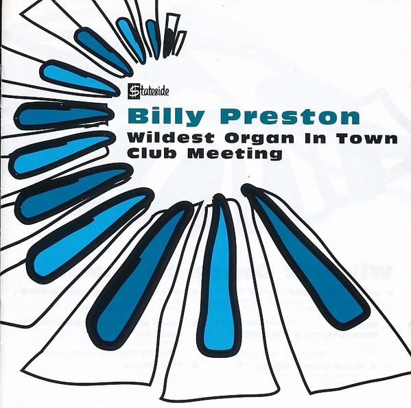 Billy Preston - Wildest Organ In Town / Club Meeting