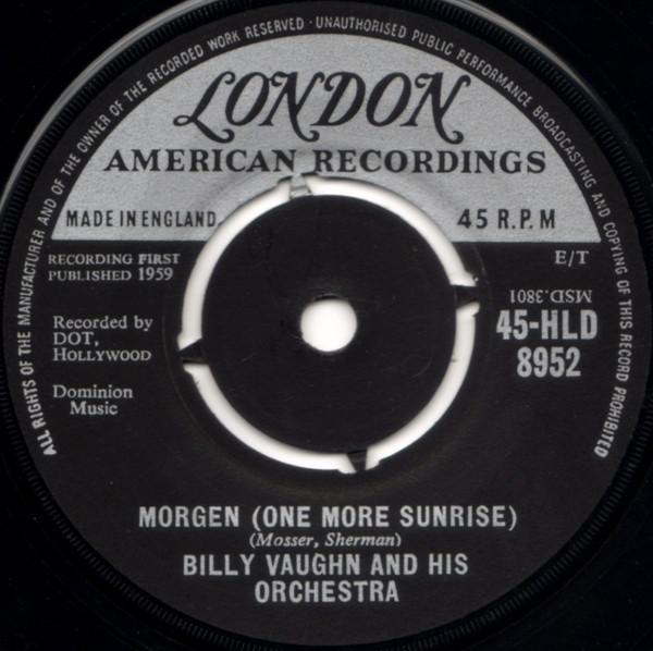 Billy Vaughn And His Orchestra - Morgen (One More Sunrise)