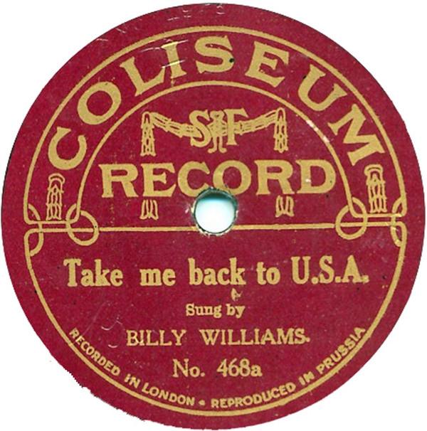 Billy Williams (9) - Take Me Back To U.S.A. / I Wish I Were A Ladies' Man