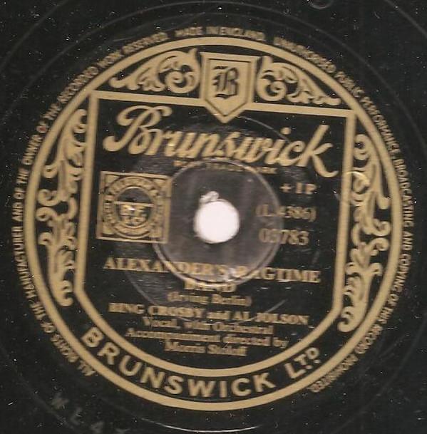 Bing Crosby, Al Jolson - Alexander's Ragtime Band / The Spaniard That Blighted My Life