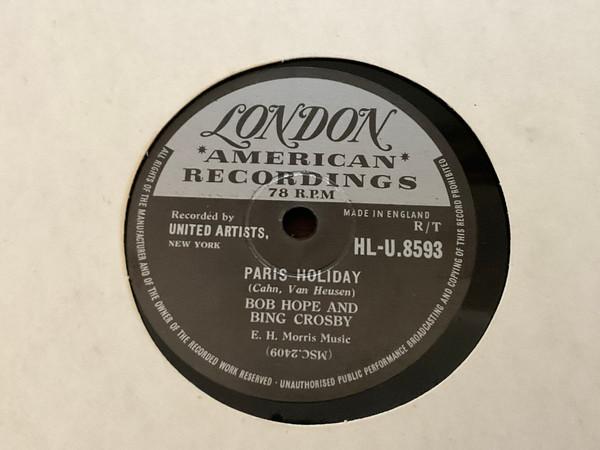 Bing Crosby, Bob Hope - Paris Holiday / Nothing In Common 