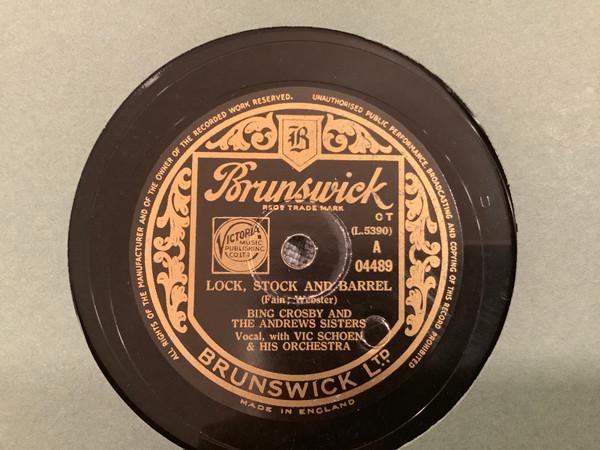 Bing Crosby, The Andrews Sisters, Vic Schoen And His Orchestra - Lock, Stock And Barrel / Ask Me No Questions