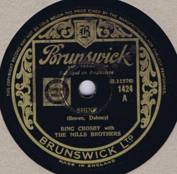 Bing Crosby, The Mills Brothers - Shine / Dinah