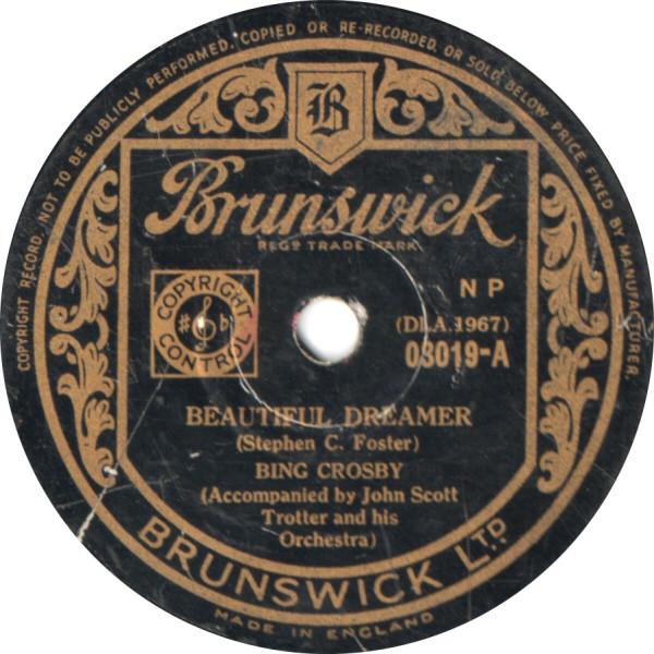 Bing Crosby - Beautiful Dreamer / You Are My Heart's Delight