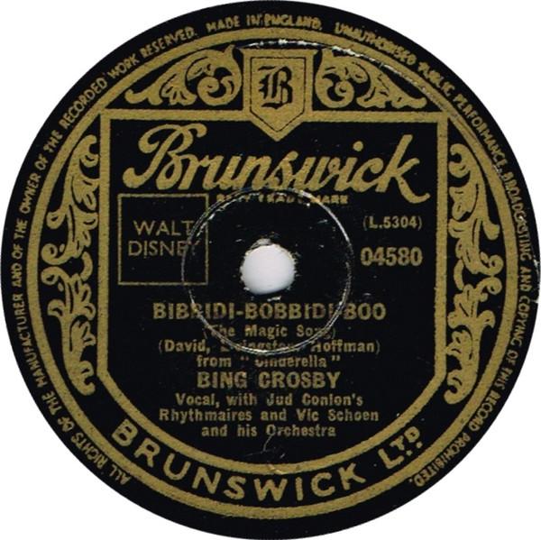 Bing Crosby - Bibbidi-Bobbidi-Boo (The Magic Song) / I Cross My Fingers