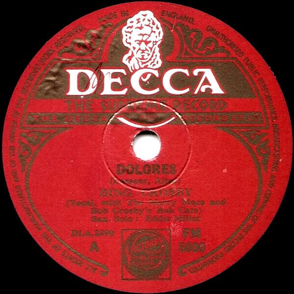Bing Crosby - Dolores / Tarra Ta-Lara Ta-Lar