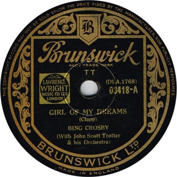 Bing Crosby - Girl Of My Dreams / Mary's A Grand Old Name