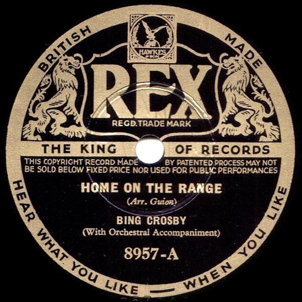 Bing Crosby - Home On The Range / Blue Prelude