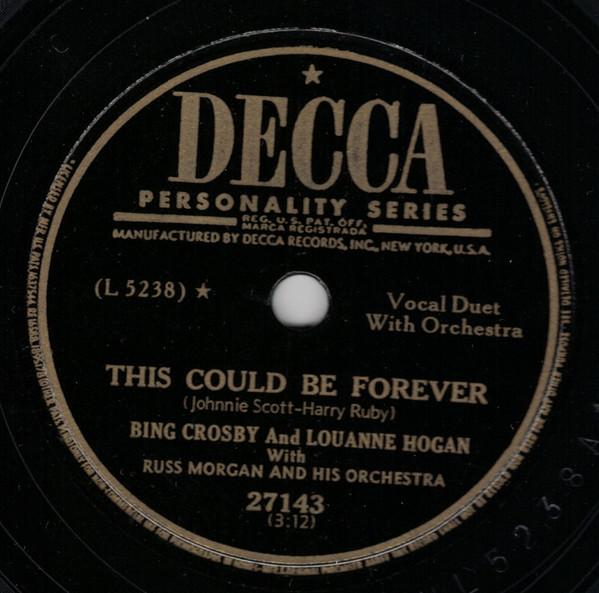 Bing Crosby, Louanne Hogan - Helpless