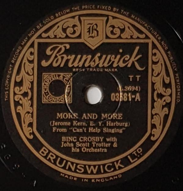 Bing Crosby - More And More / I Promise You