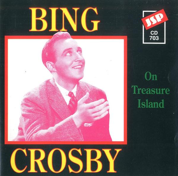 Bing Crosby - On Treasure Island