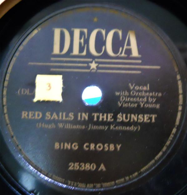 Bing Crosby - Red Sails In The Sunset / On Treasure Island