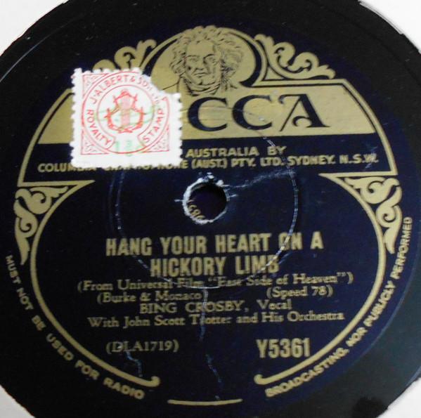 Bing Crosby - That Sly Old Gentleman / Hang Your Heart On A Hickory Limb