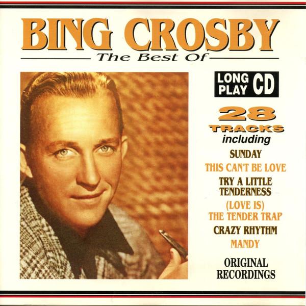 Bing Crosby - The Best Of Bing Crosby