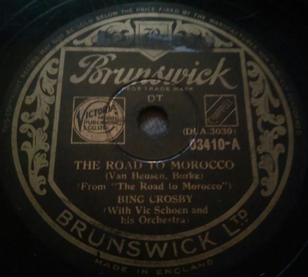 Bing Crosby - The Road To Morocco / Moonlight Becomes You