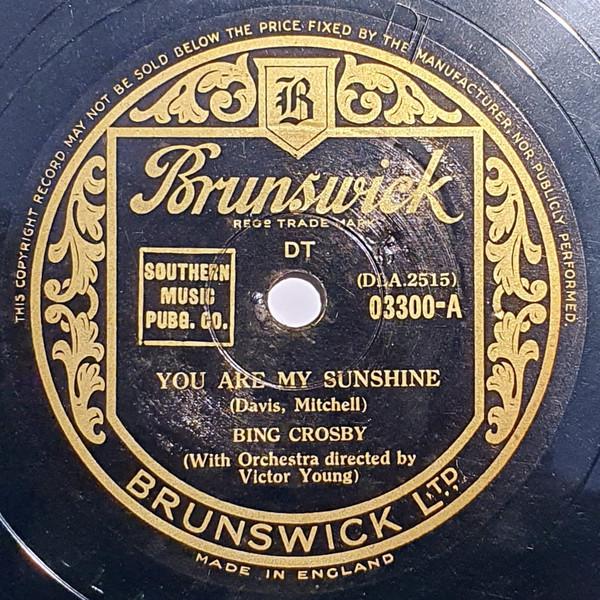 Bing Crosby - You Are My Sunshine / Day Dreaming
