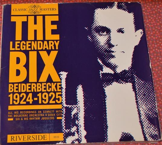 Bix Beiderbecke - The Legendary Bix Beiderbecke  1924-1925