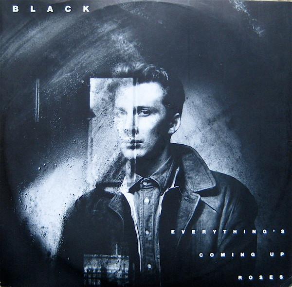 Black (2) - Everything's Coming Up Roses