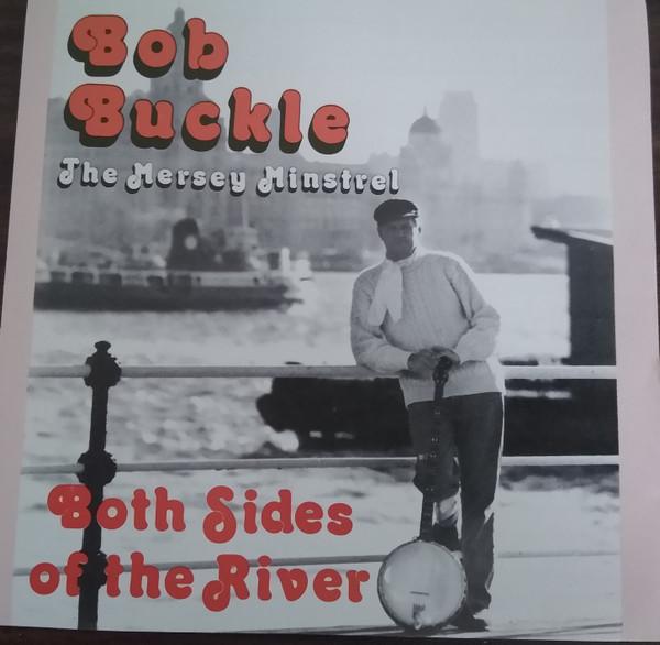Bob Buckle - Both Sides Of The River
