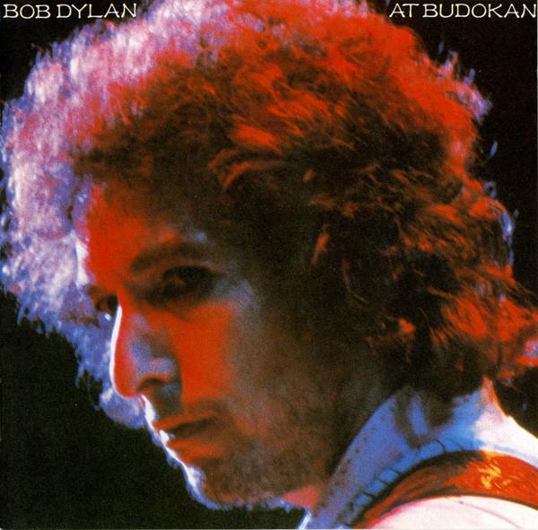 Bob Dylan - Bob Dylan At Budokan