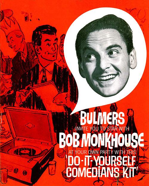 Bob Monkhouse - Bulmer's Present Bob Monkhouse And His Do-It-Yourself Comedians Kit