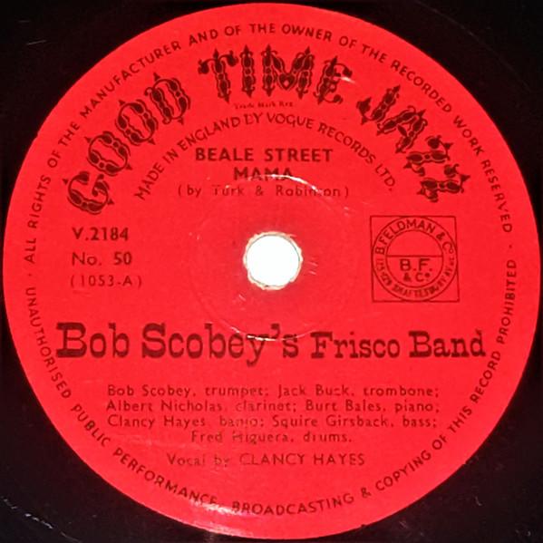 Bob Scobey's Frisco Band - Beale Street Mama / That's A Plenty