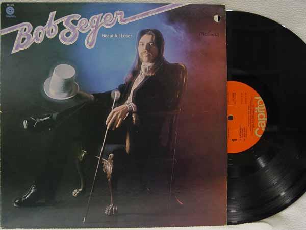 Bob Seger - Beautiful Loser