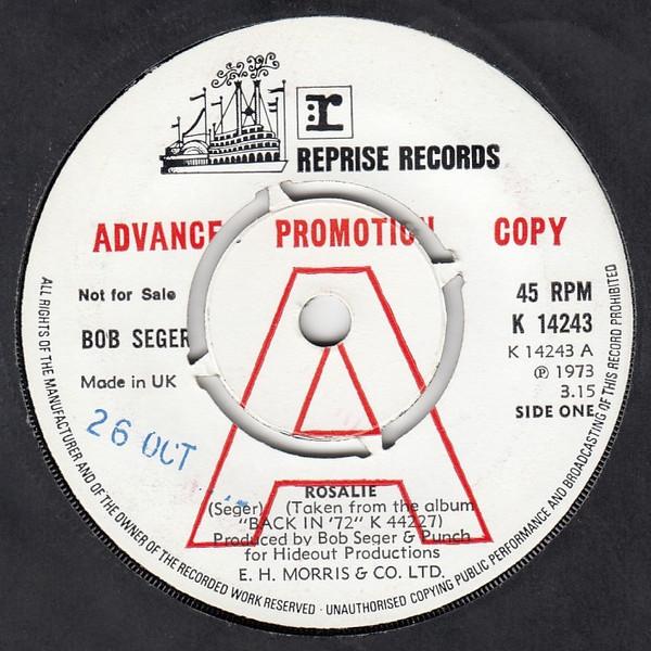 Bob Seger - Rosalie / Back In '72
