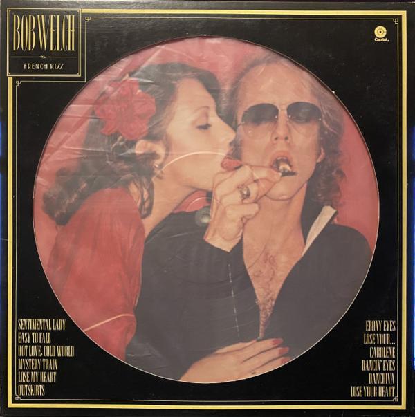 Bob Welch - French Kiss