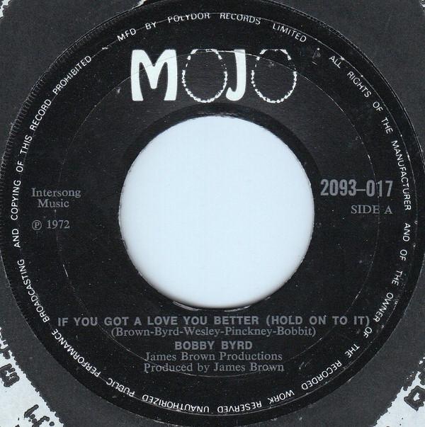 Bobby Byrd - If You Got A Love You Better (Hold On To It)