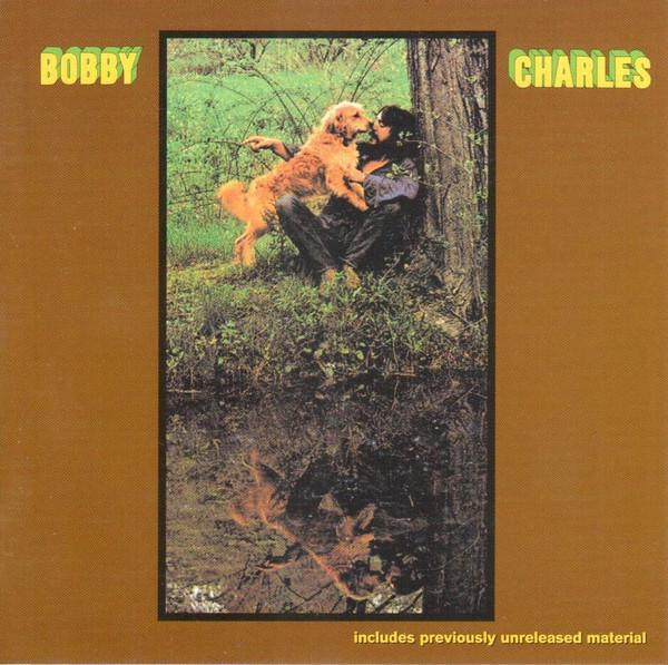 Bobby Charles - Bobby Charles