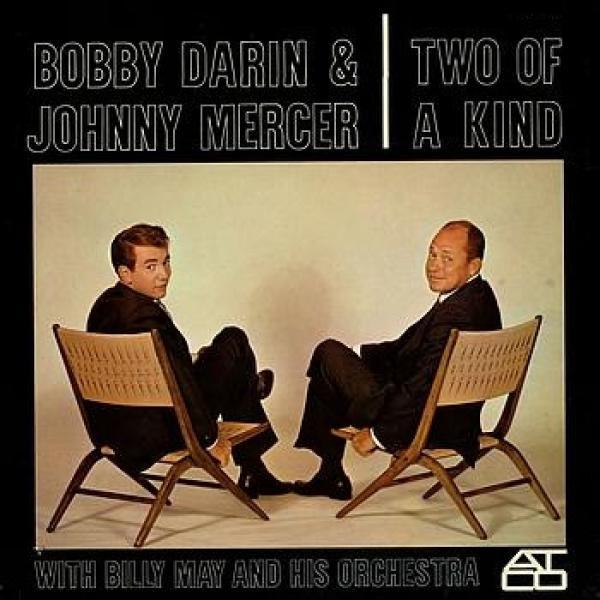 Bobby Darin, Johnny Mercer, Billy May And His Orchestra - Two Of A Kind