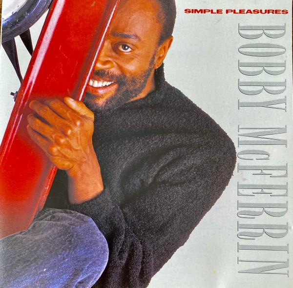 Bobby McFerrin - Simple Pleasures