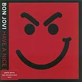 Bon Jovi - Have A Nice Day