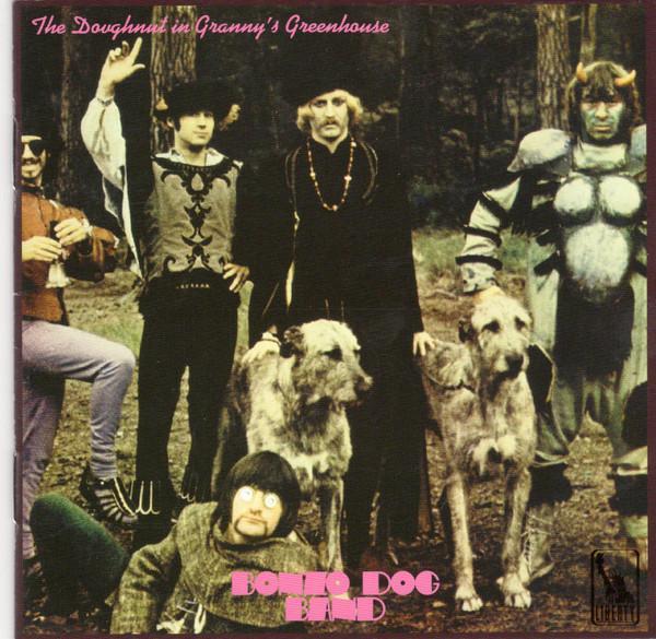 Bonzo Dog Doo-Dah Band - The Doughnut In Granny's Greenhouse