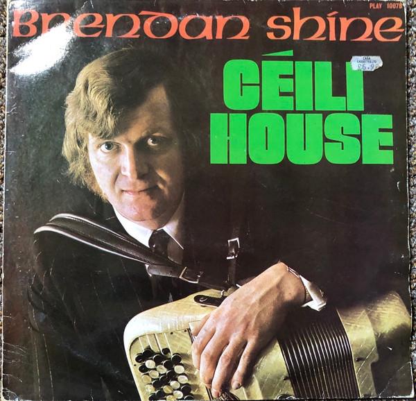 Brendan Shine - Céili House